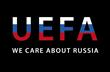 УЕФА запретил баннер о своей заботе о России 